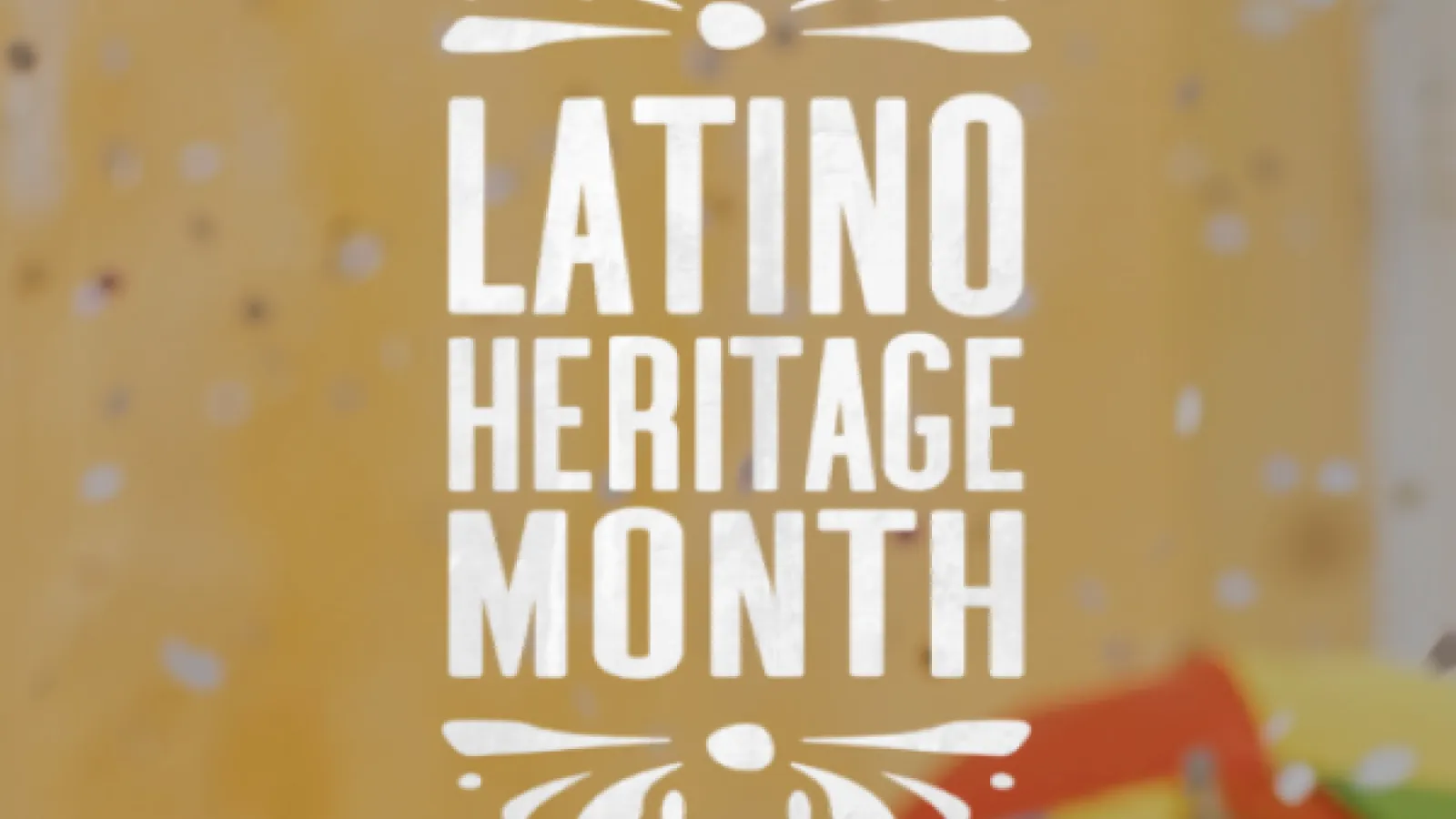 Latino Heritage Month
