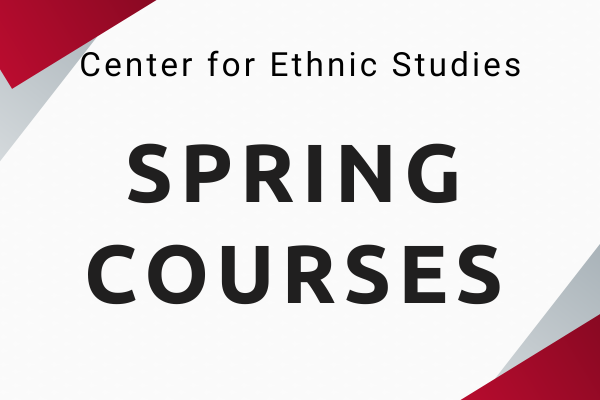 CES Spring 2024 Courses Announced Center For Ethnic Studies   3 