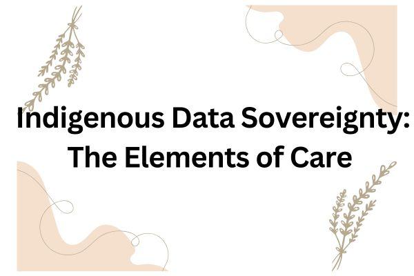 Poster that says Indigenous Data Sovereignty